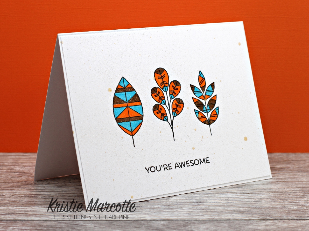 You’re Awesome – MFT Geometric Greenery