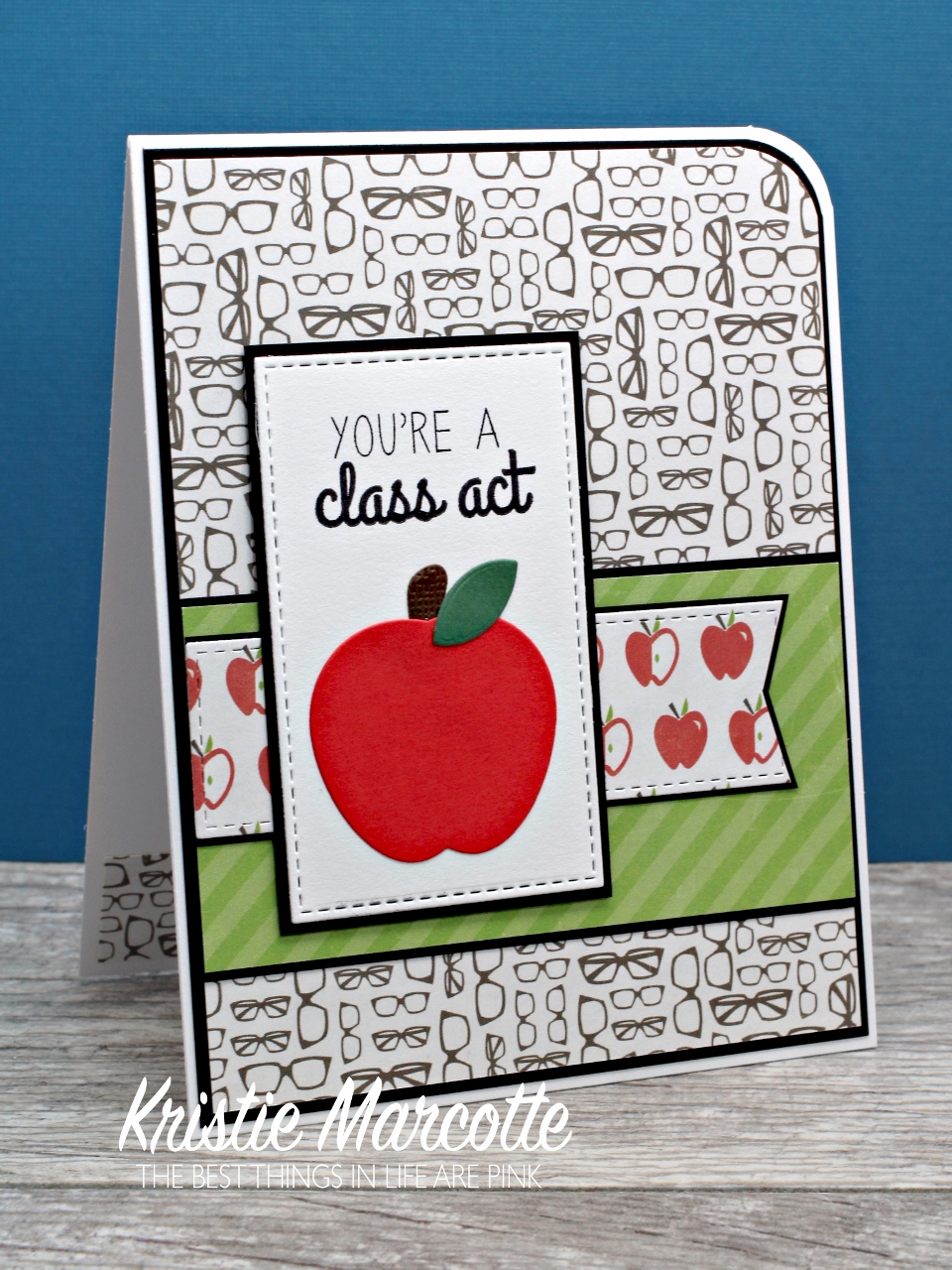 You’re a Class Act – Teacher Appreciation Cards