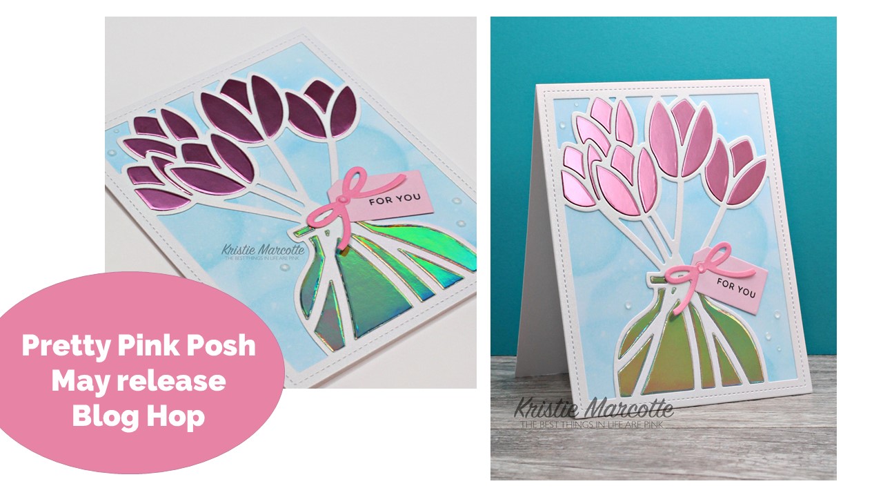 Pretty Pink Posh | May 2021 release | Tulips