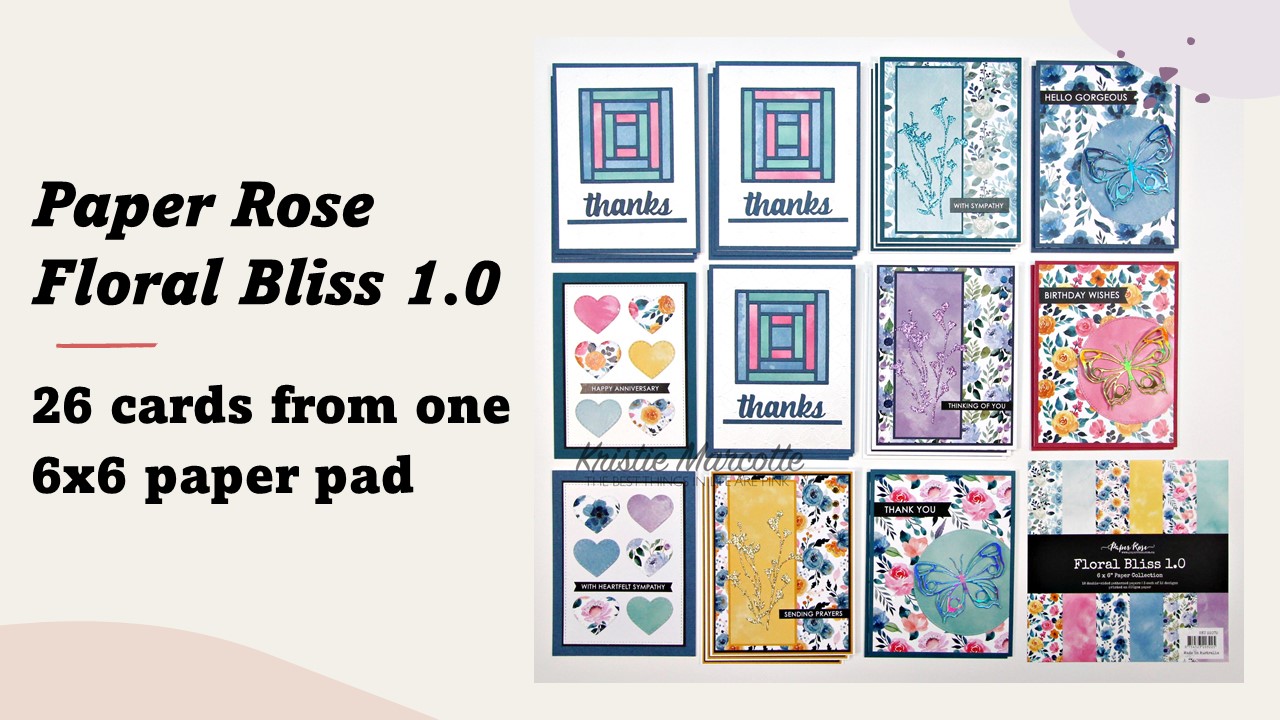 Paper Rose Studio | Floral Bliss 1.0 | 26 cards from one 6×6 paper pad