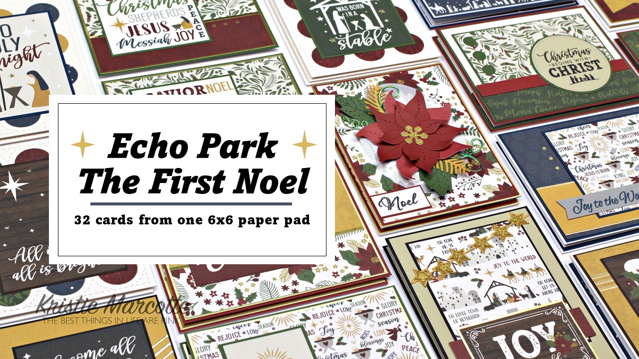 Echo Park | The First Noel | 32 cards from one 6×6 paper pad