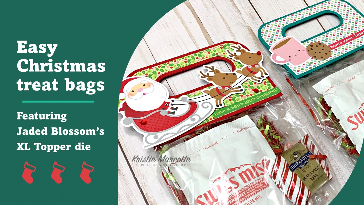 Easy Christmas treat bags | Jaded Blossom XL Topper die