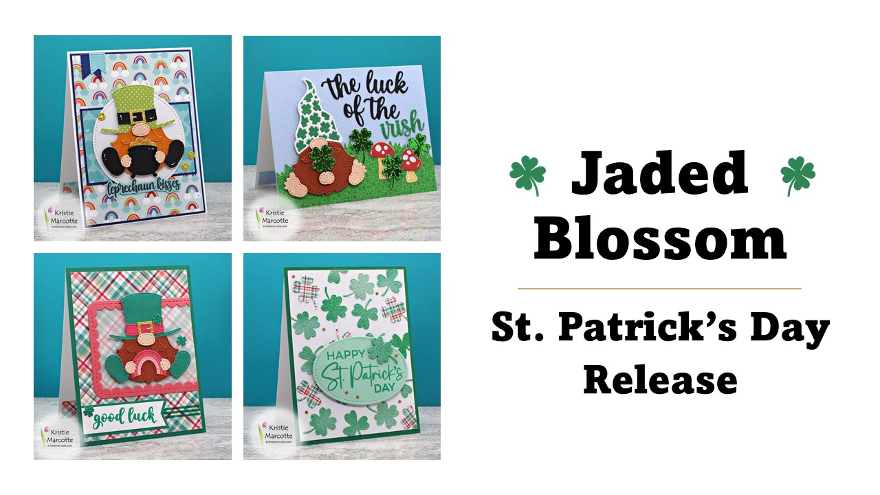 Jaded Blossom | St. Patrick’s Day release