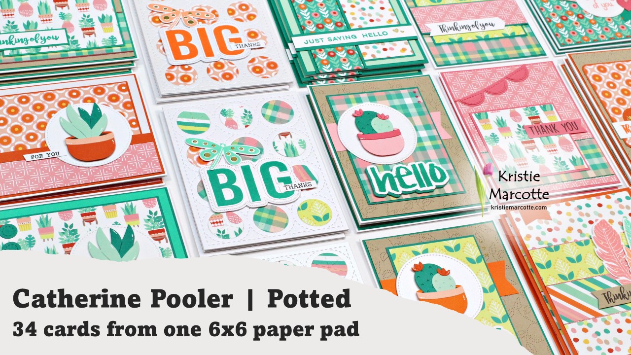 Catherine Pooler | Potted | 34 cards from one 6×6 paper pad