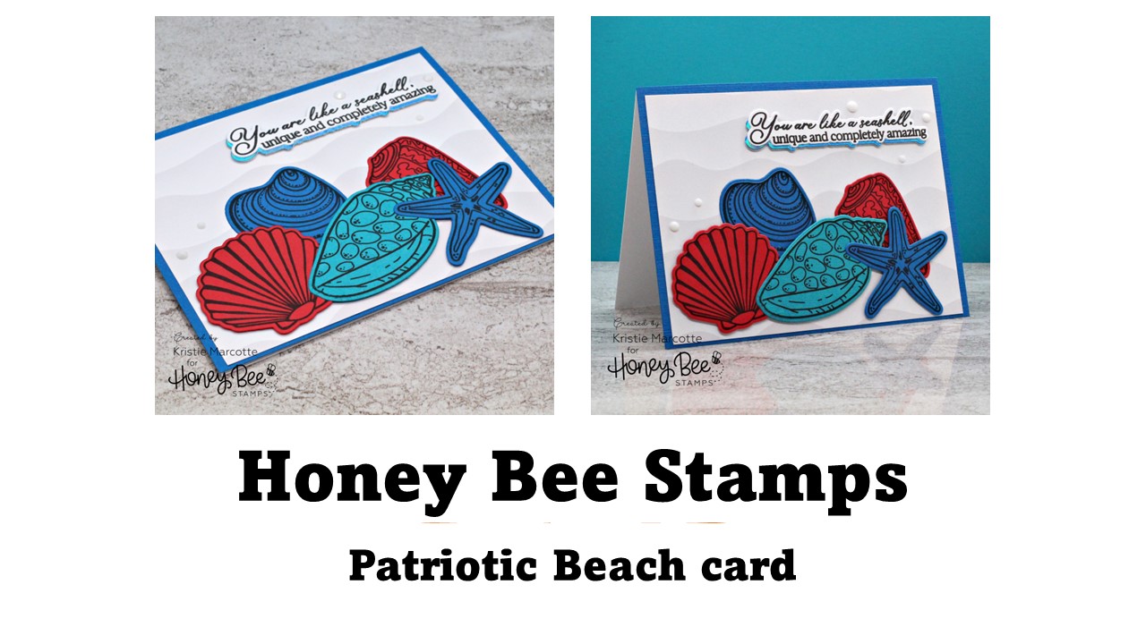 Honey Bee Stamps | Patriotic Beach card