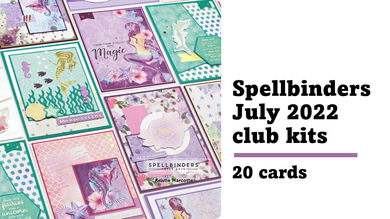 Spellbinders | July 2022 club kits | 20 cards