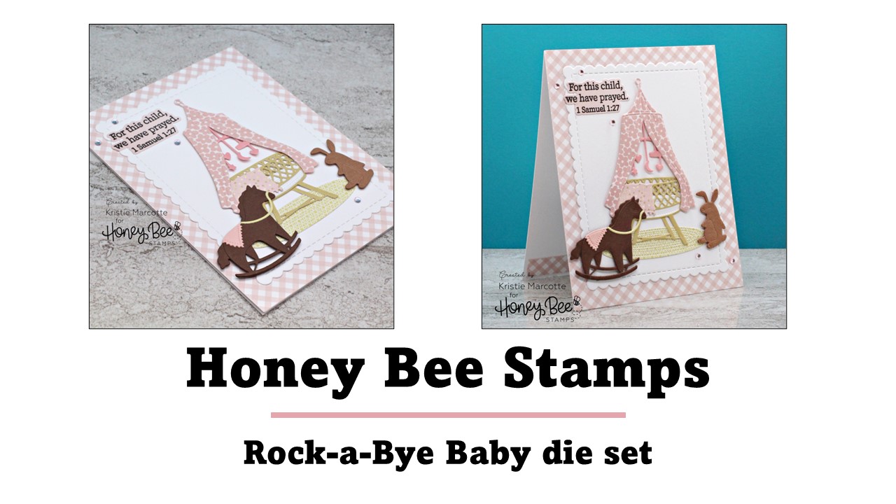 Honey Bee Stamps | Rock-a-Bye Baby die set