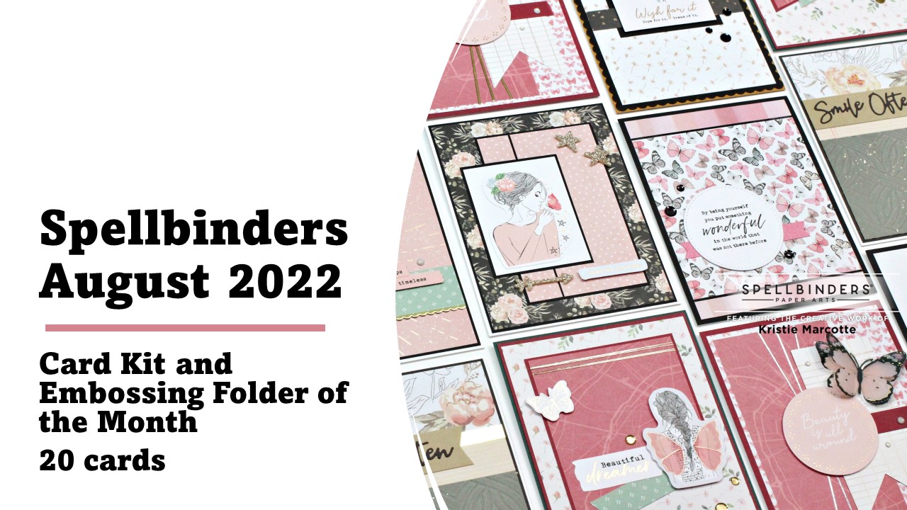 Spellbinders | August 2022 Card kit and Embossing Folder of the Month