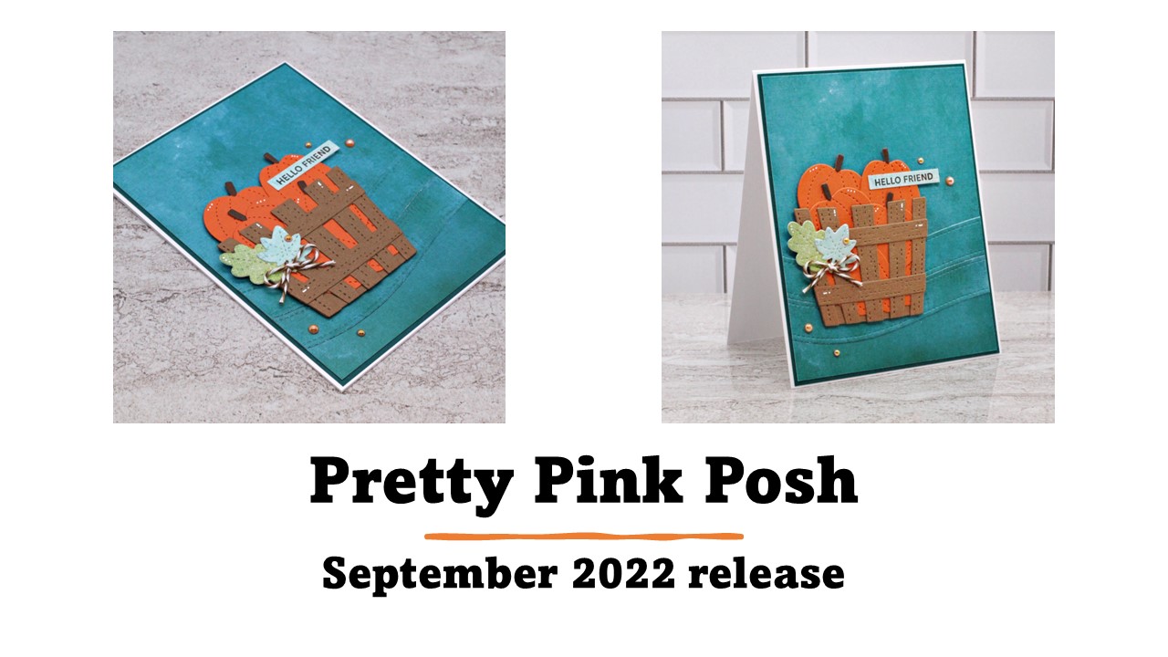 Pretty Pink Posh | September 2022 release