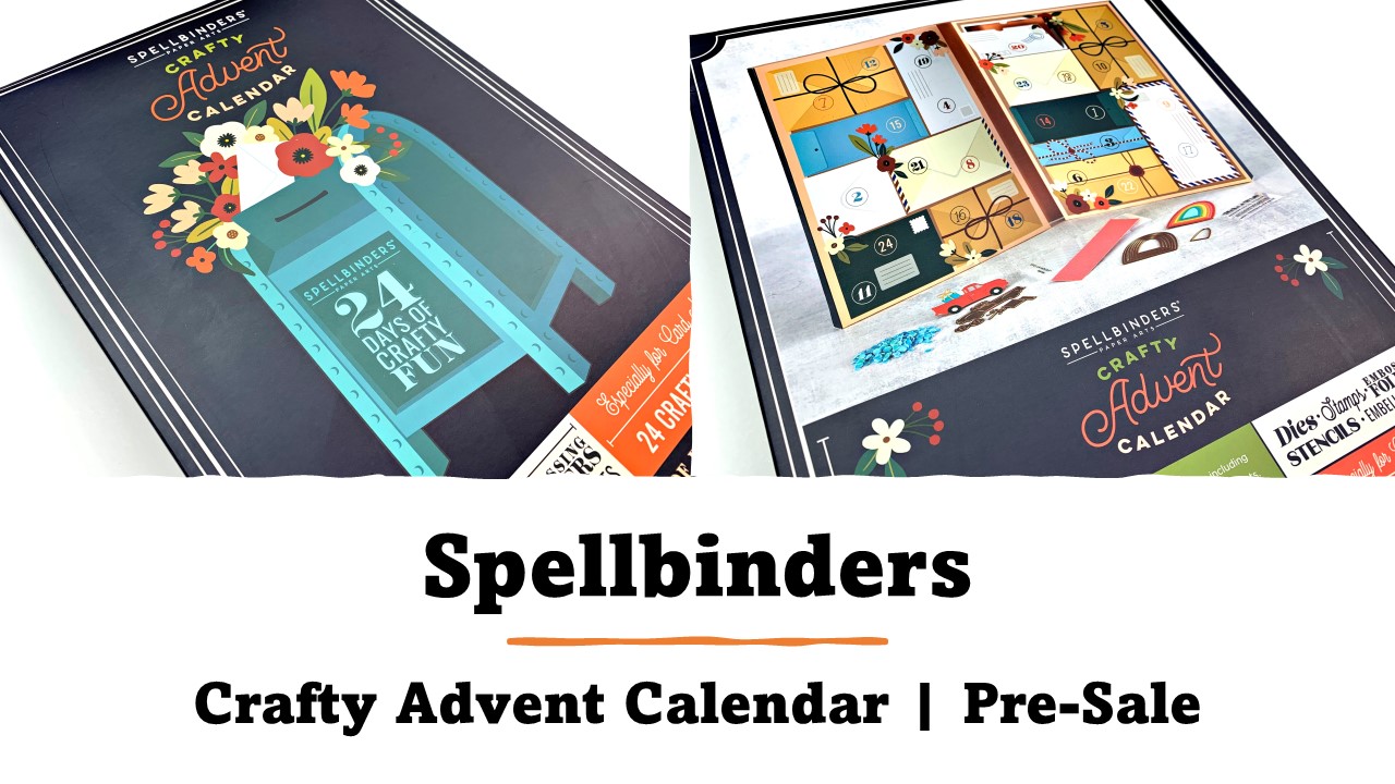 Spellbinders | Crafty Advent Calendar | Pre-Sale