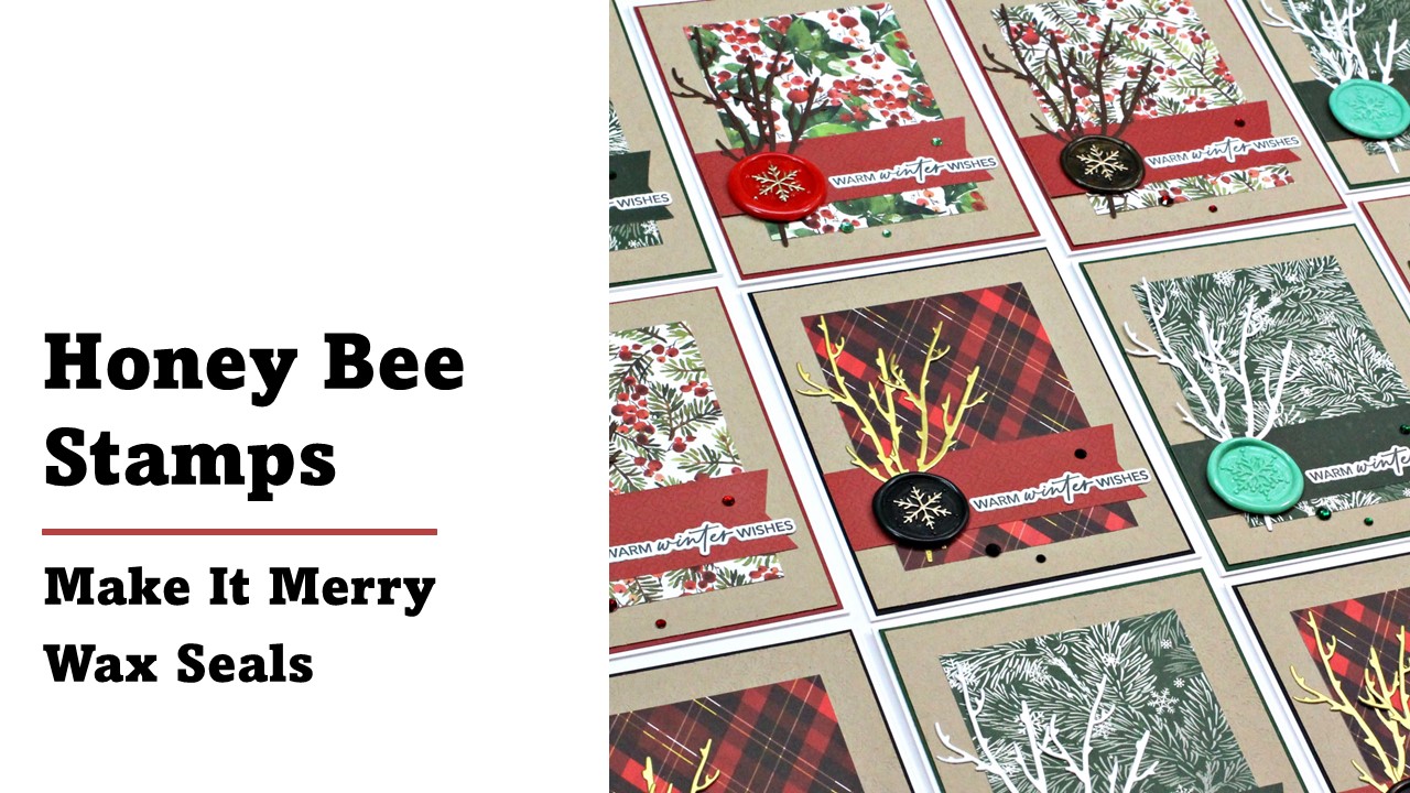 Honey Bee Stamps | Make It Merry Wax Seals
