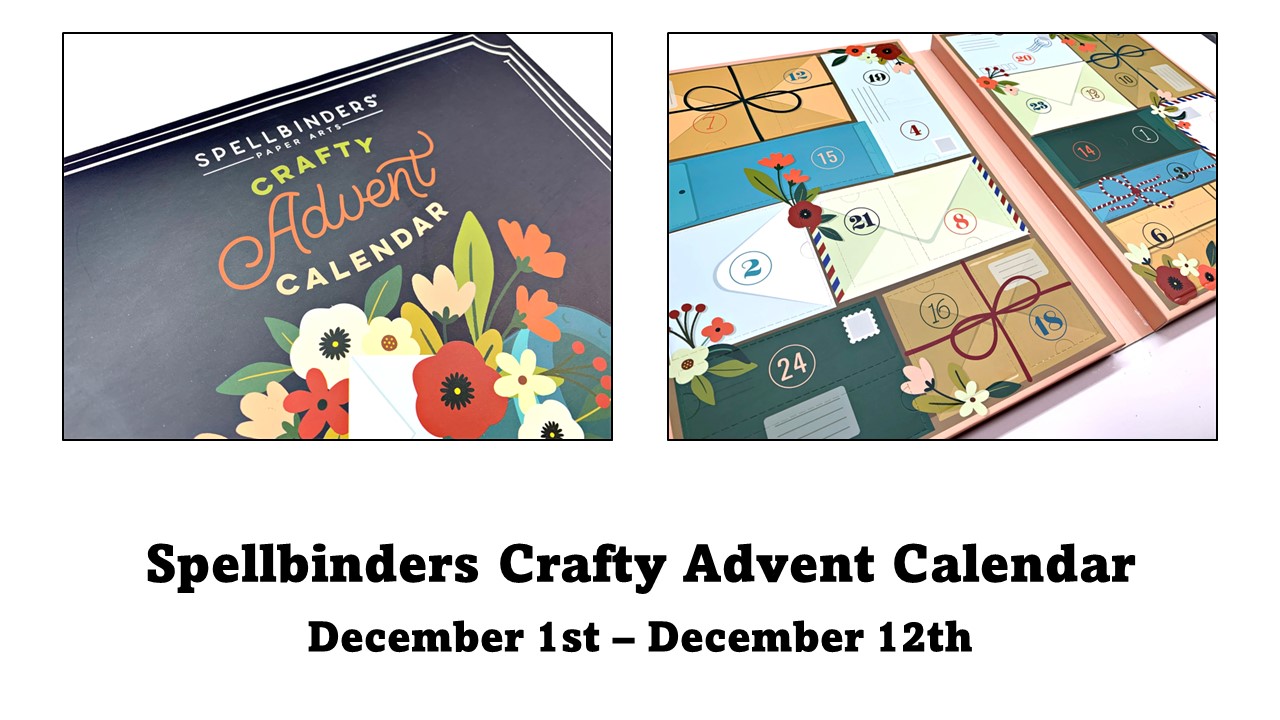 Spellbinders | Crafty Advent Calendar | December 1 – 12