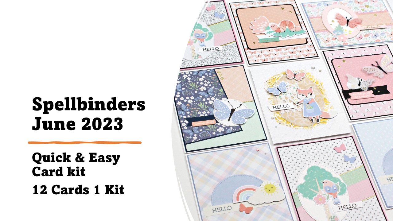 Spellbinders | June 2023 Club Kits