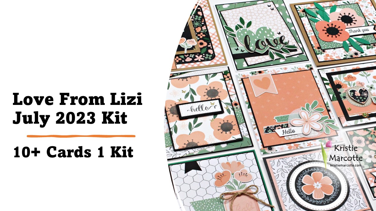 Love From Lizi | July 2023 Card Kit | 10+ Cards 1 Kit