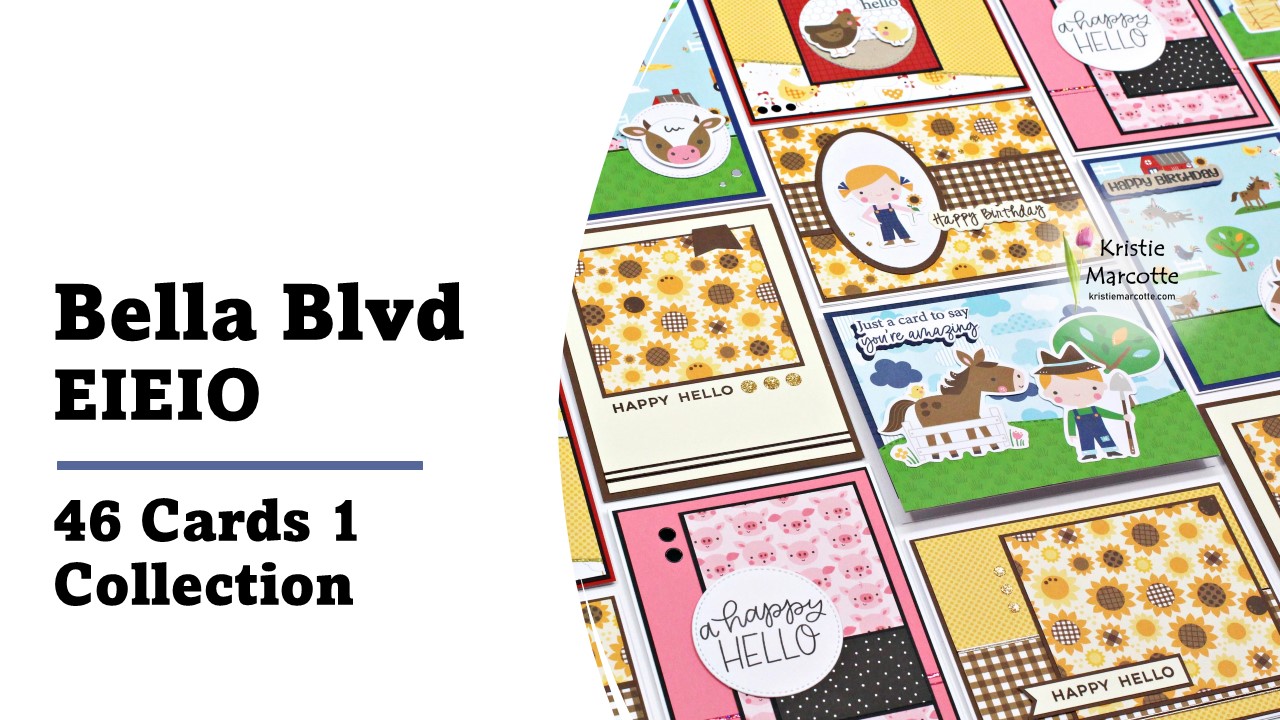Bella Blvd | EIEIO | 46 Cards 1 Collection