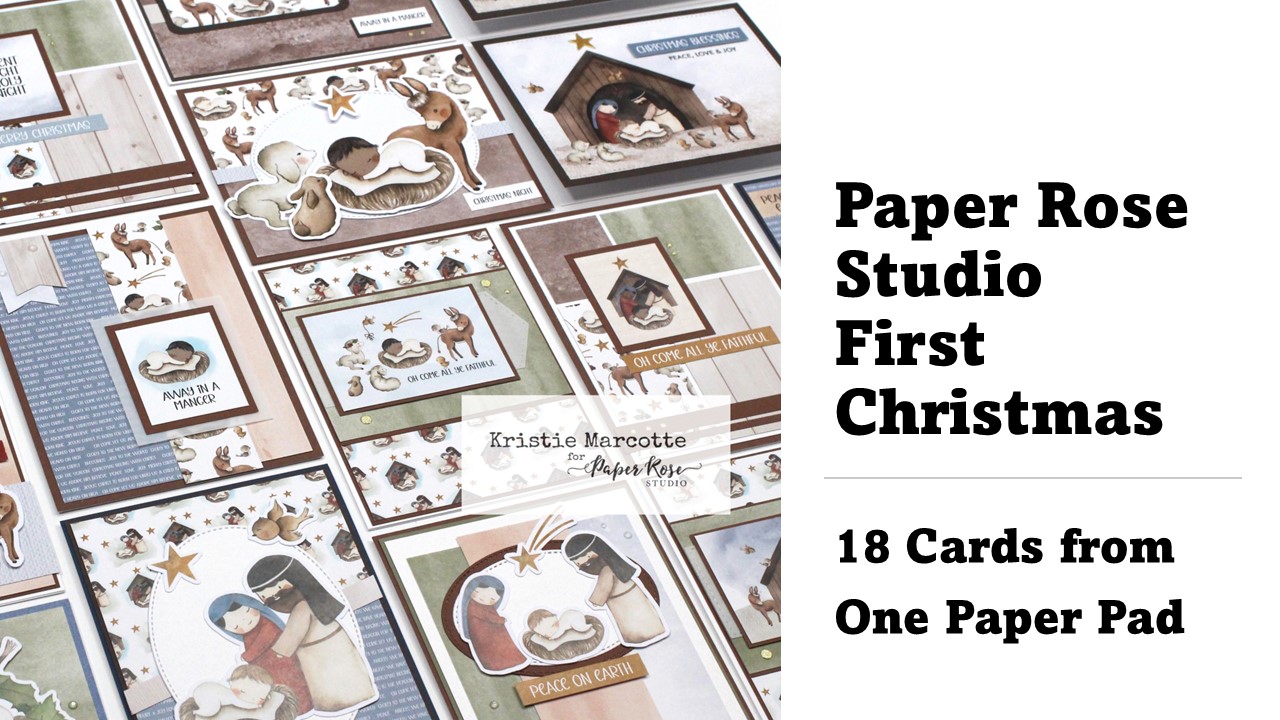 Paper Rose Studio | First Christmas | 18 Cards from One 6×6 Paper Pad