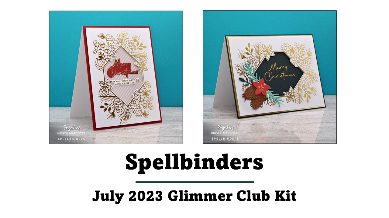 Spellbinders | July 2023 Glimmer Club Kit