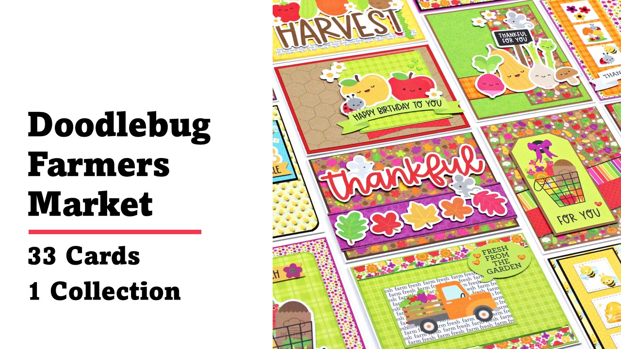 Doodlebug | Farmers Market | 33 Cards 1 Collection