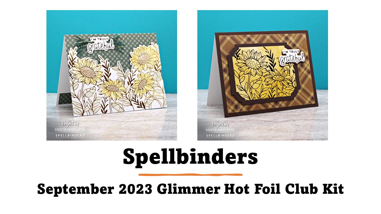 Spellbinders | September 2023 Glimmer Hot Foil Club