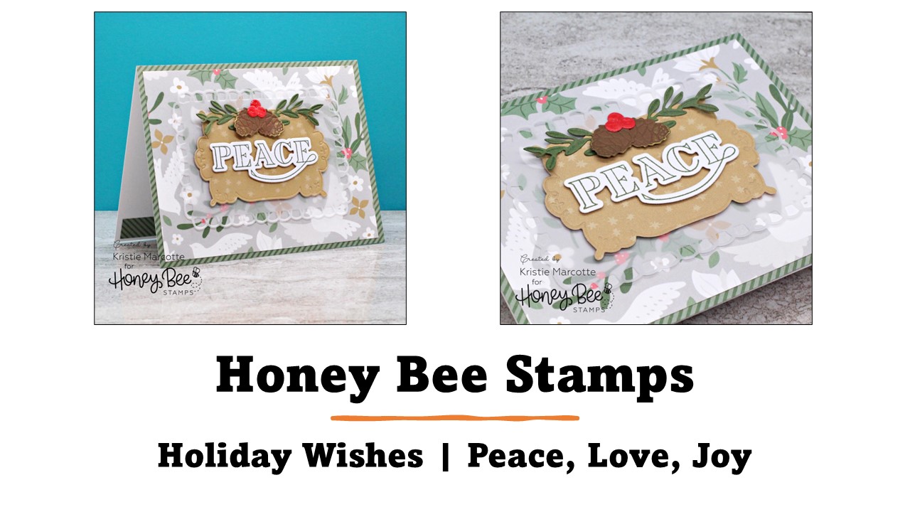 Honey Bee Stamps | Holiday Wishes