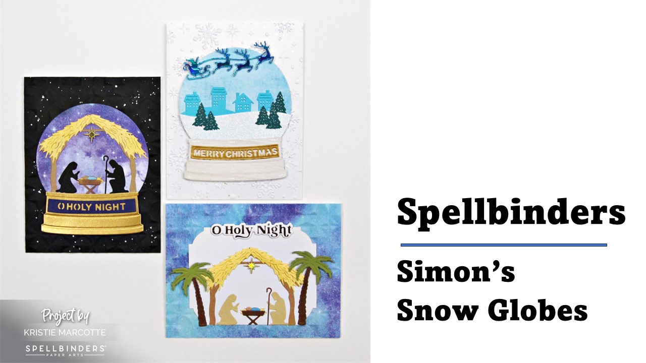 Spellbinders | Simon’s Snow Globes