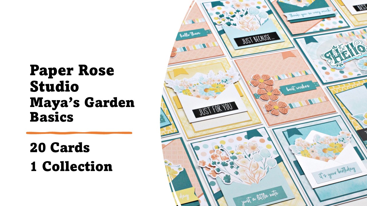 Paper Rose Studio | Maya’s Garden Basics | 20 Cards 1 Collection