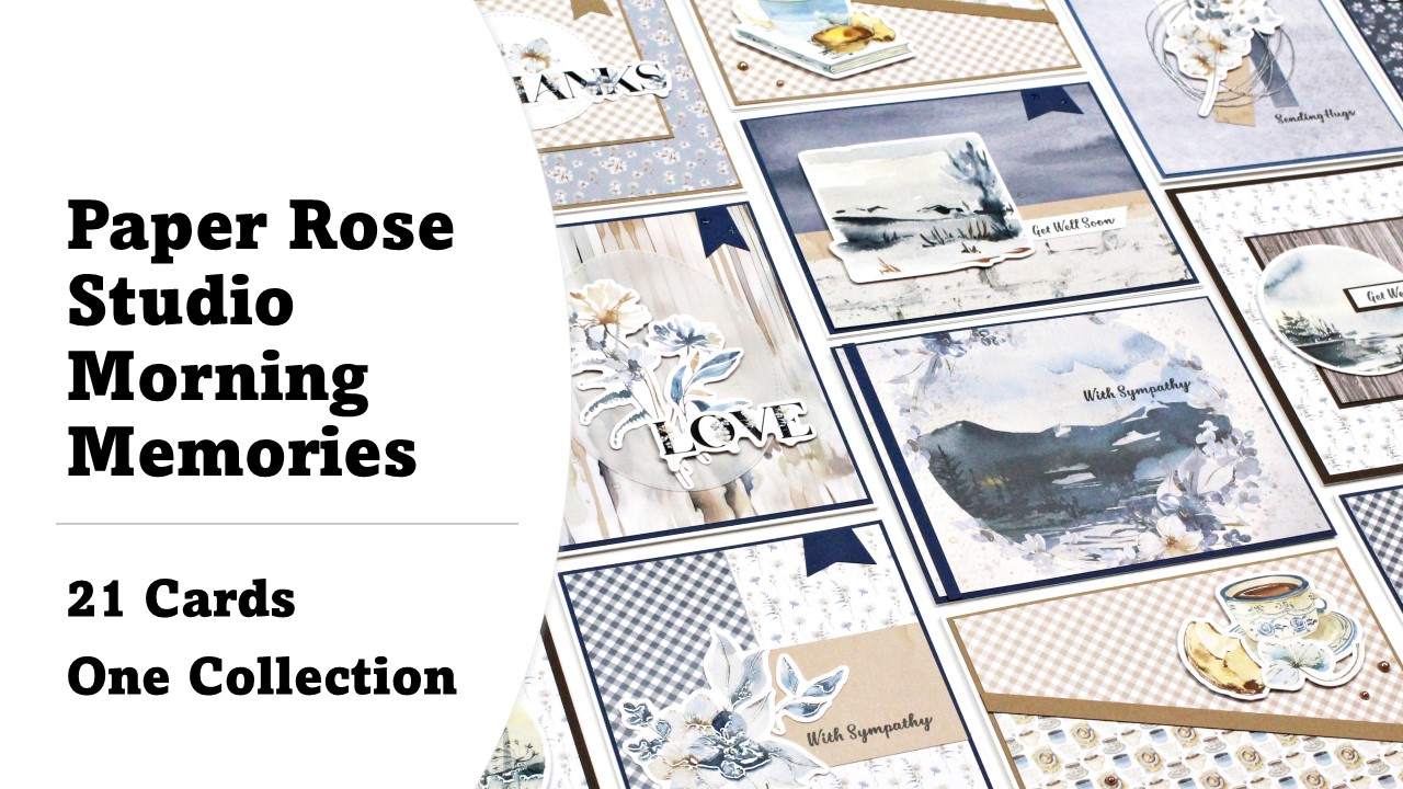 Paper Rose | Morning Memories | 21 Cards 1 Collection