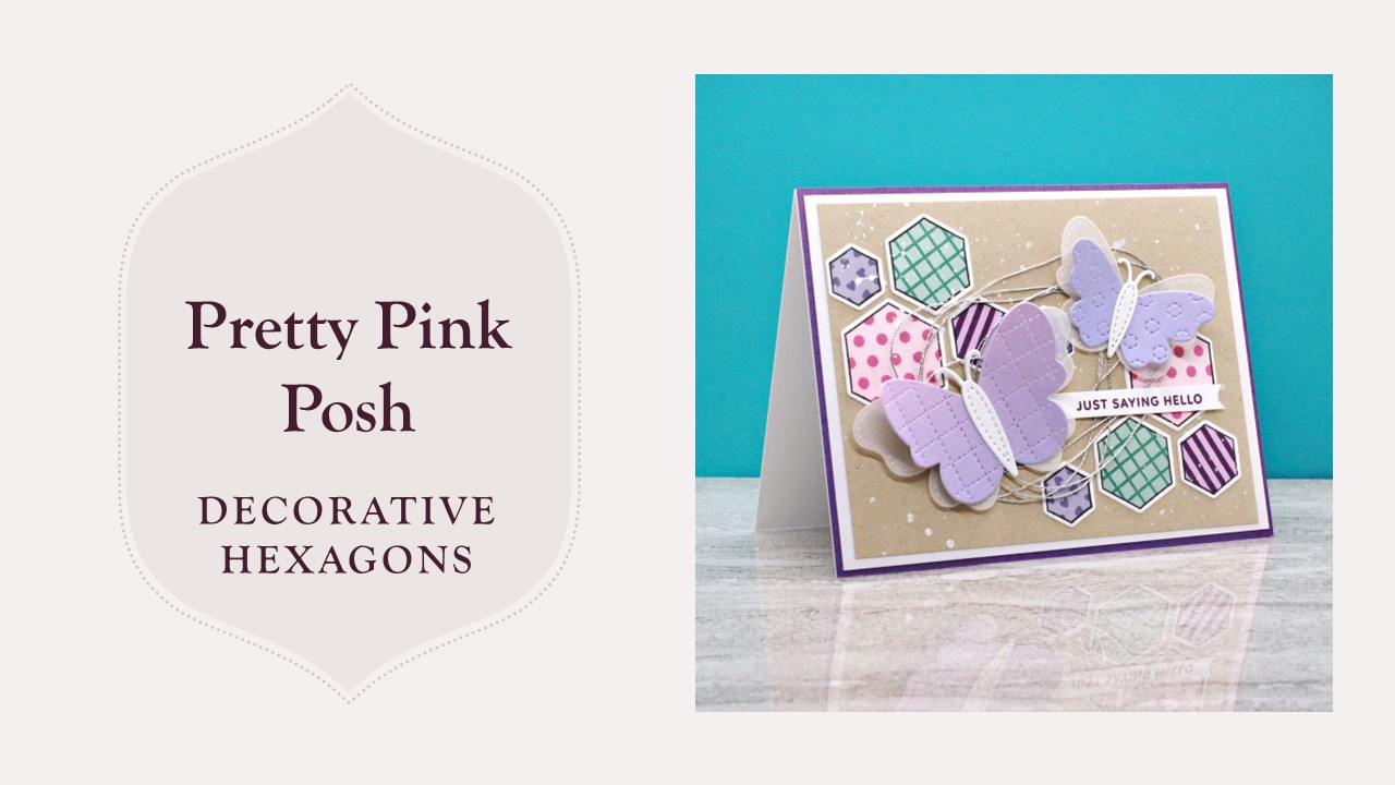 Pretty Pink Posh | Decorative Hexagons