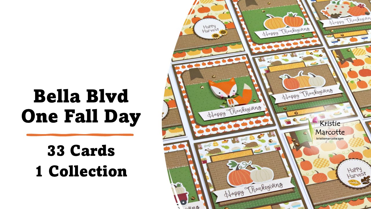 Bella Blvd | One Fall Day | Thanksgiving Cards