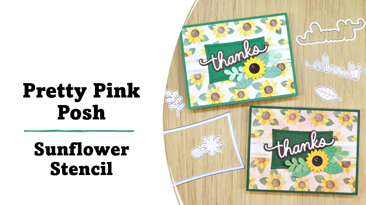 Pretty Pink Posh | Sunflower Thanks