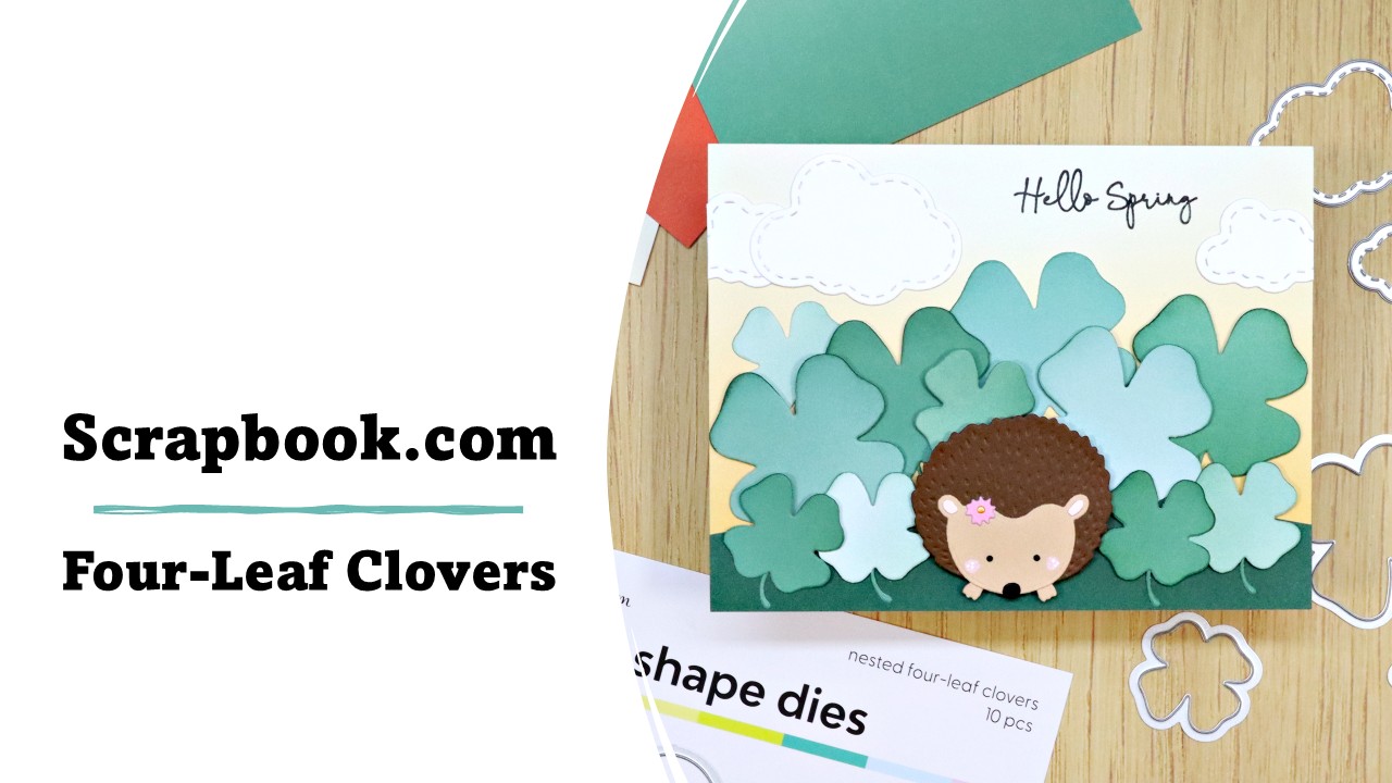 Scrapbook.com | Four-Leaf Clovers