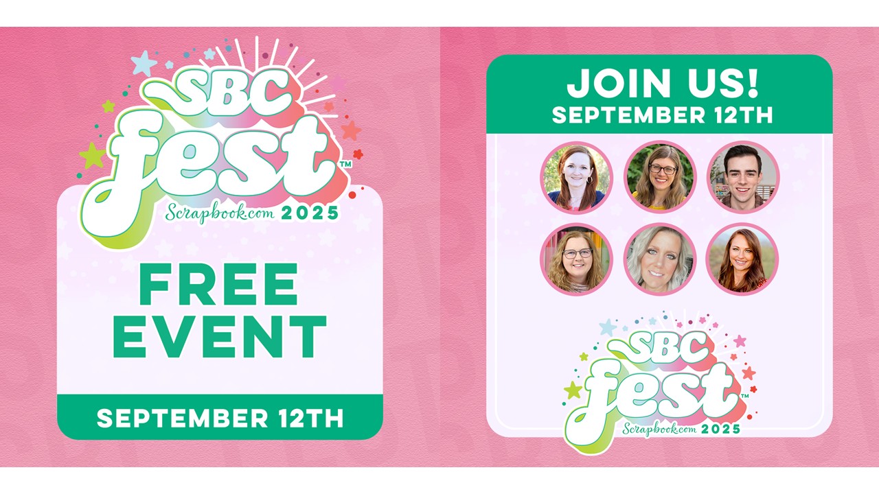 Scrapbook.com SBC Fest | September 2025