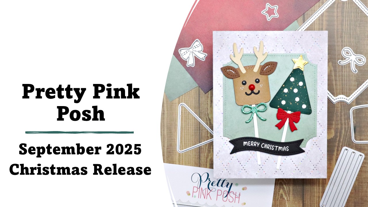 Pretty Pink Posh | September 2025 Release