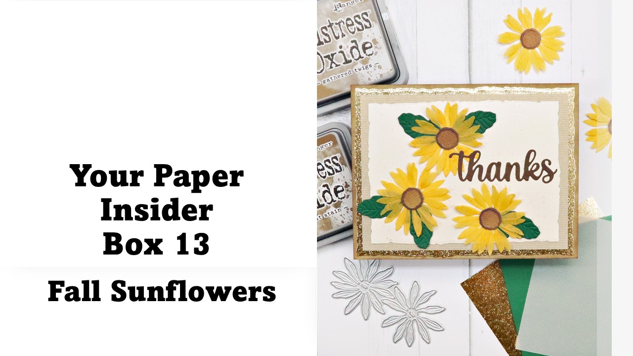 Your Paper Insider | Fall Sunflowers