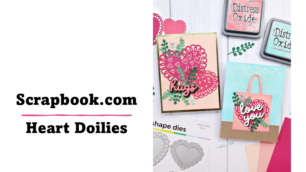 Scrapbook.com | Heart Doilies