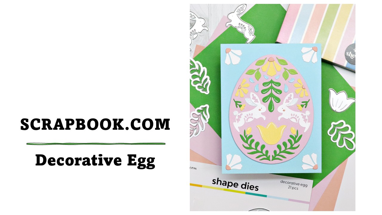 Scrapbook.com | Decorative Egg
