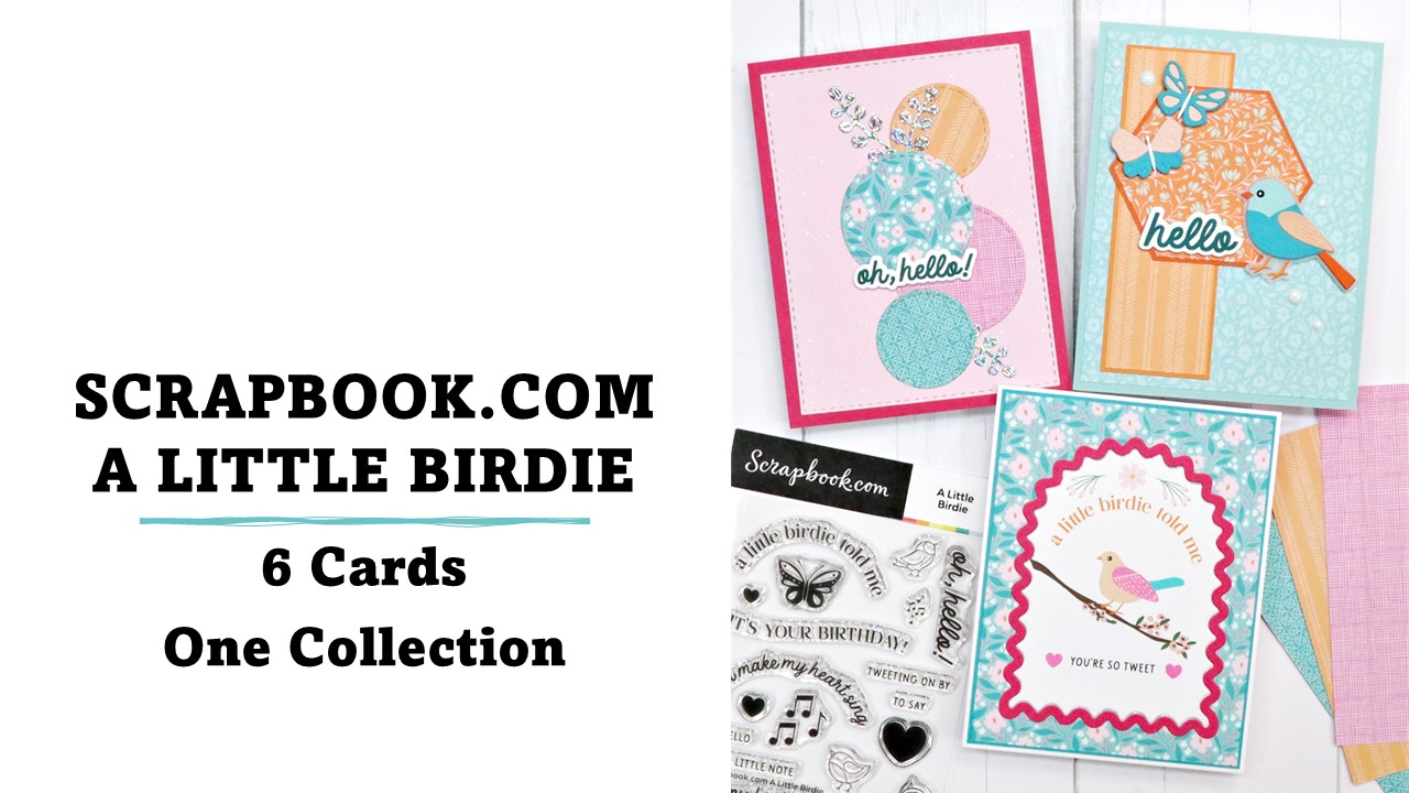 Scrapbook.com | A Little Birdie