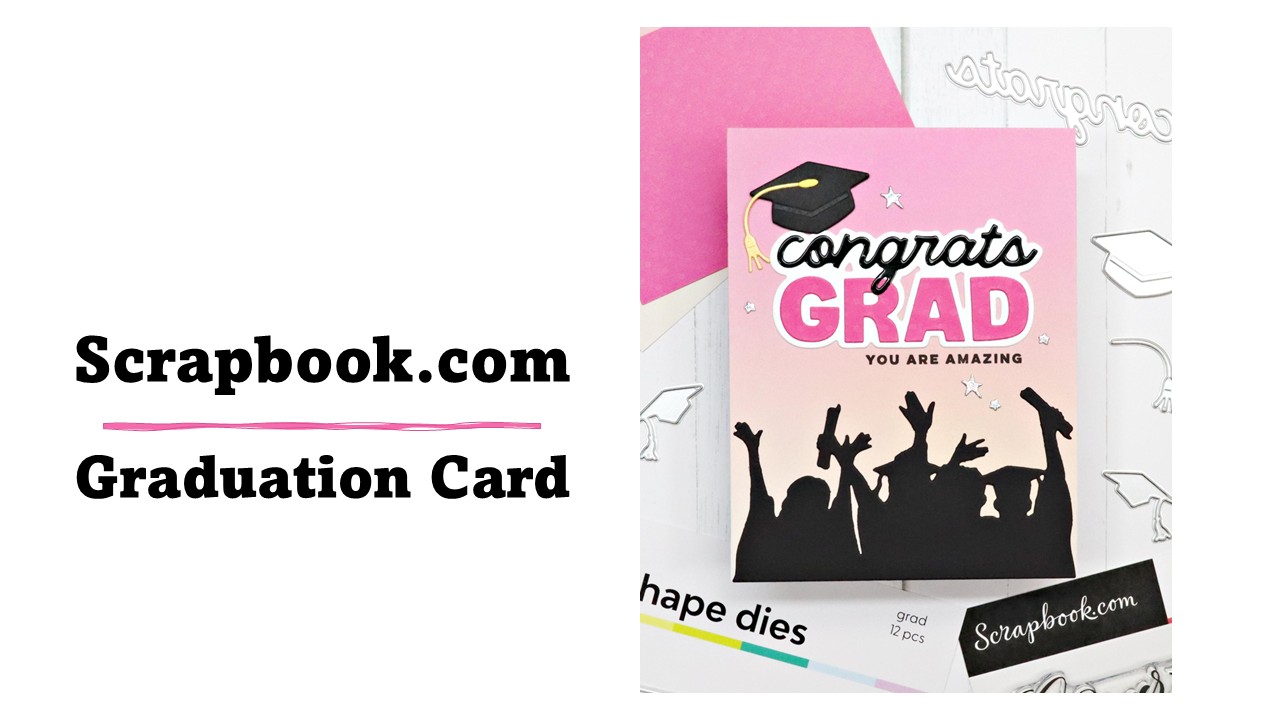 Scrapbook.com | Graduation