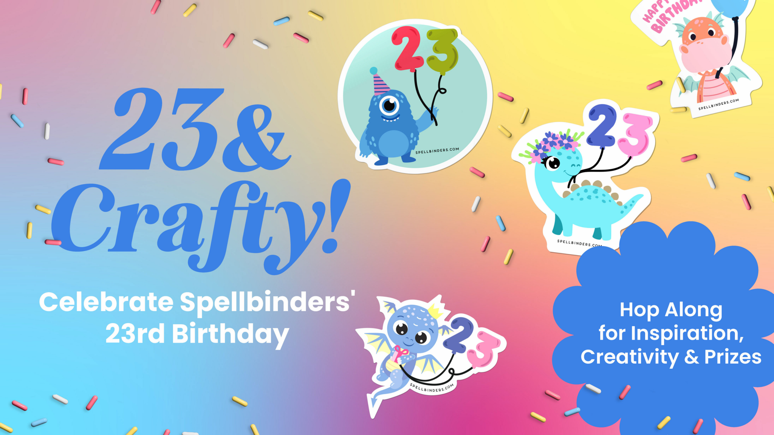 Spellbinders 23rd Birthday Celebration Hop