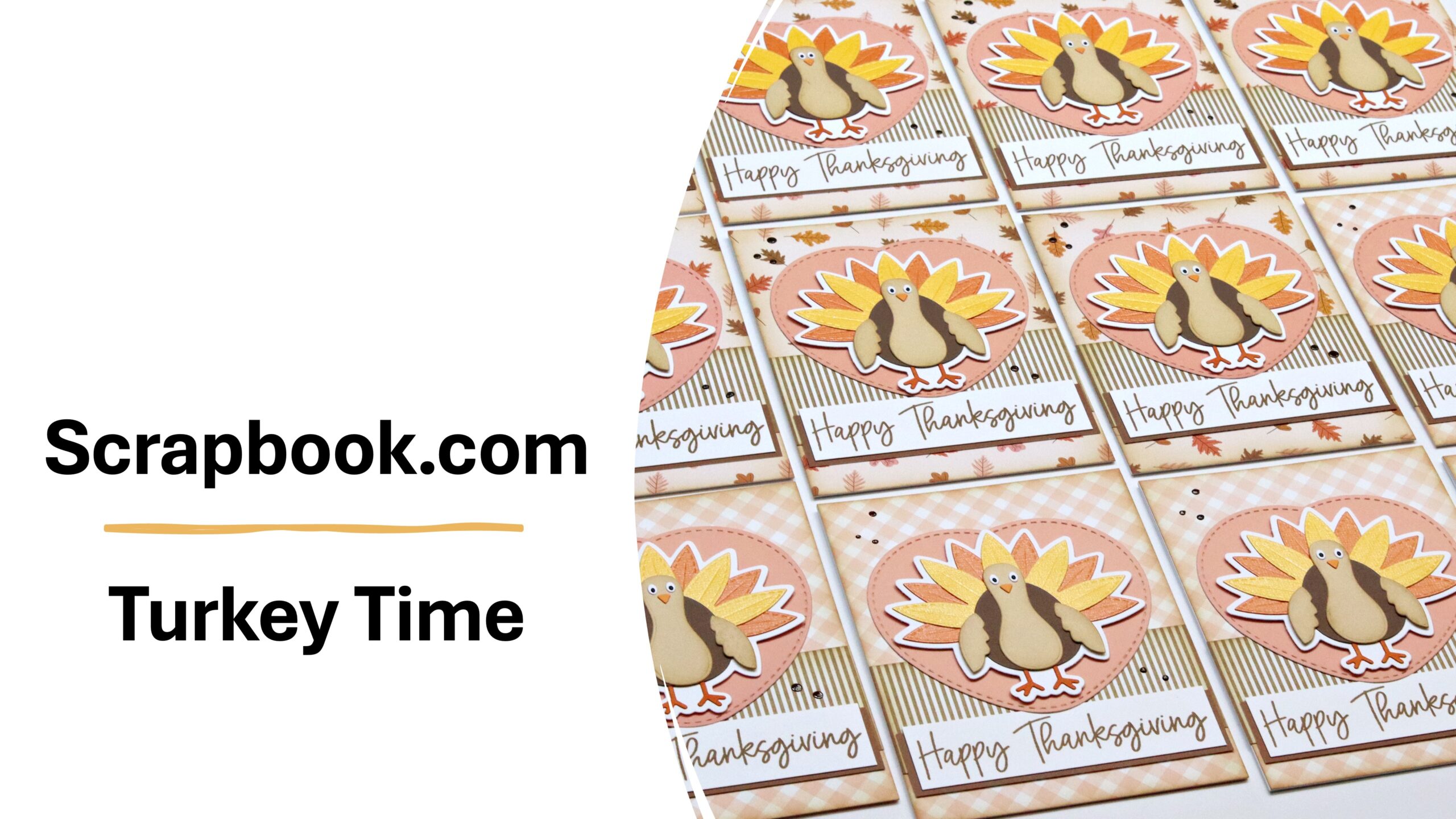 Scrapbook.com | Turkey Time